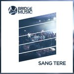 Sang Tere - Ajay Chauhan Song Download